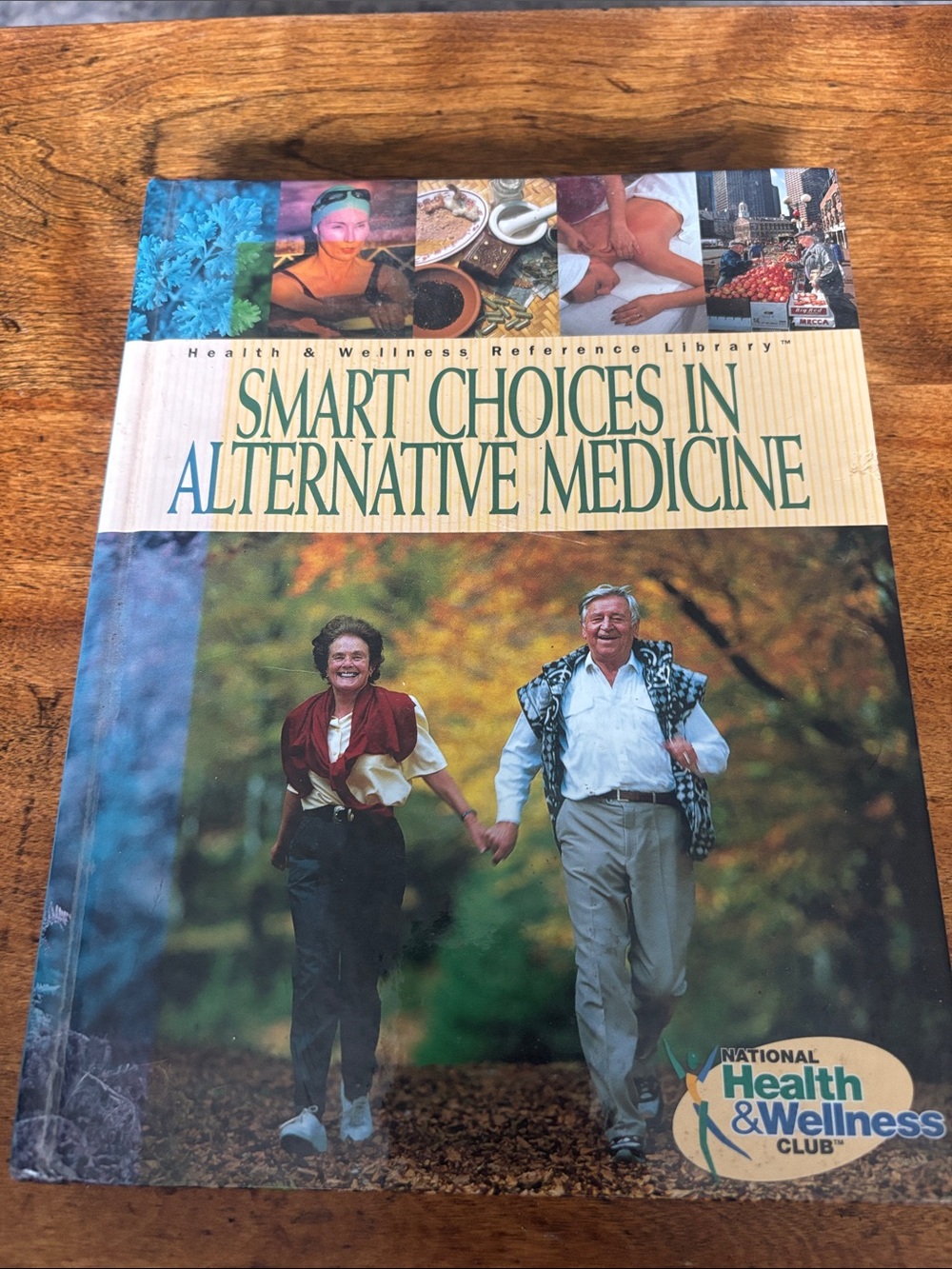 Vintage Health Wellness Smart Choices in Alternative Medicine Textbook